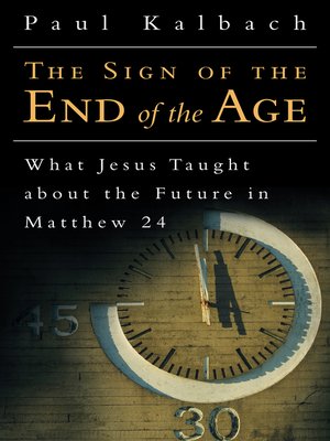 cover image of The Sign of the End of the Age